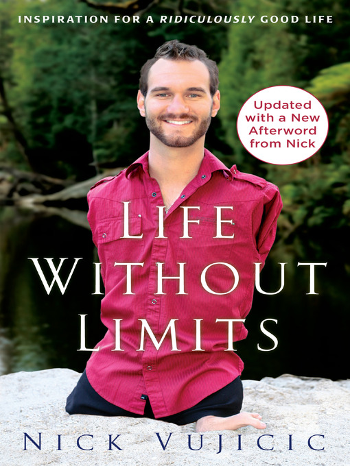 Détails du titre pour Life Without Limits par Nick Vujicic - Disponible